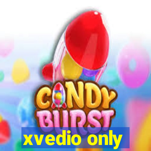 xvedio only